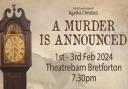 BAD will perform a three-night run of Agatha Christie's 'A Murder is Announced'